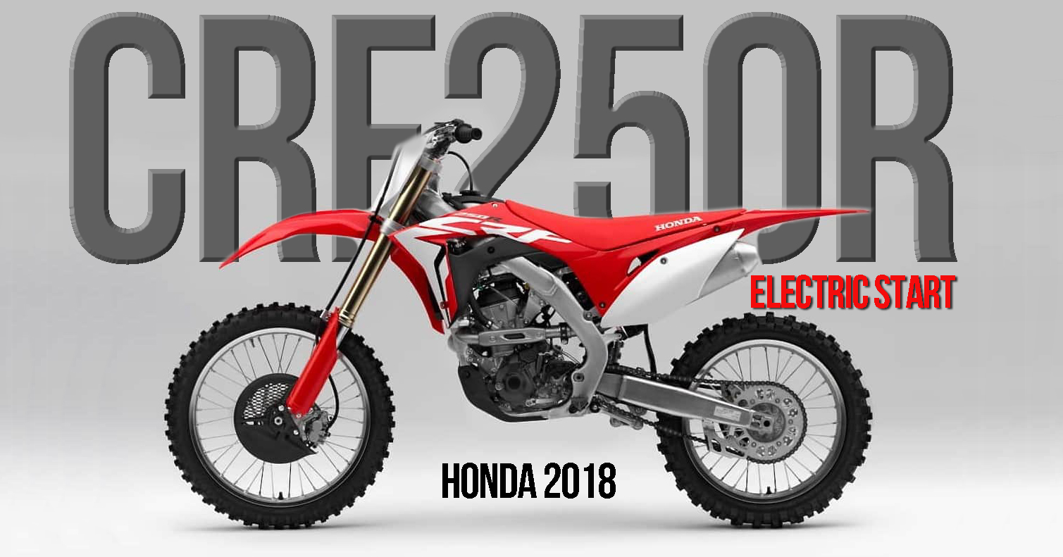 HONDA CRF 250R 2018 – Totalmente Renovada