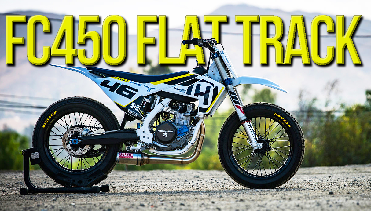 HUSQVARVA FC450 Flat Track Racer – da Suicide Machine Co.