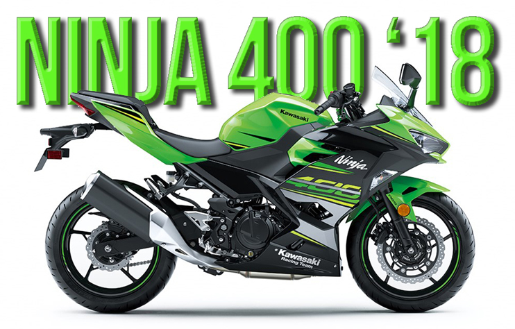 Kawasaki Ninja 400 – Novidade para 2018