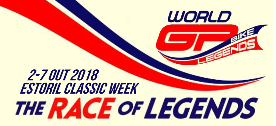 World GP Bike Legends no Estoril Classic Week – 2 a 7 de Outubro