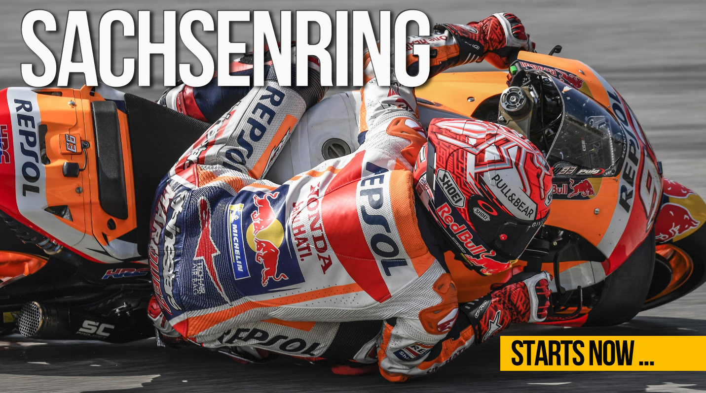 MOTO GP – Sachsenring Starts NOW