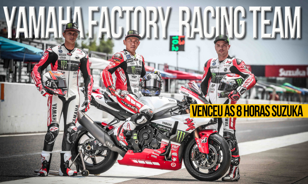 A Equipa Yamaha Factory Racing Team reivindica a 4ª vitória consecutiva nas 8 Horas de Suzuka
