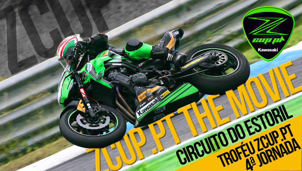 TROFÉU KAWASAKI ZCUP.PT – “THE ESTORIL4 MOVIE”
