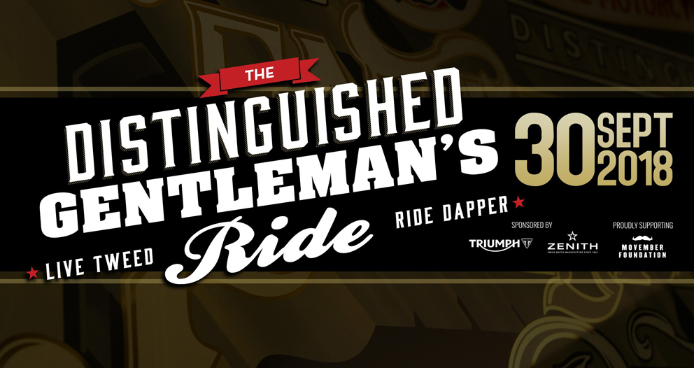 Distinguished Gentleman’s Ride – 30 de Setembro… Inscrevam-se e Participem