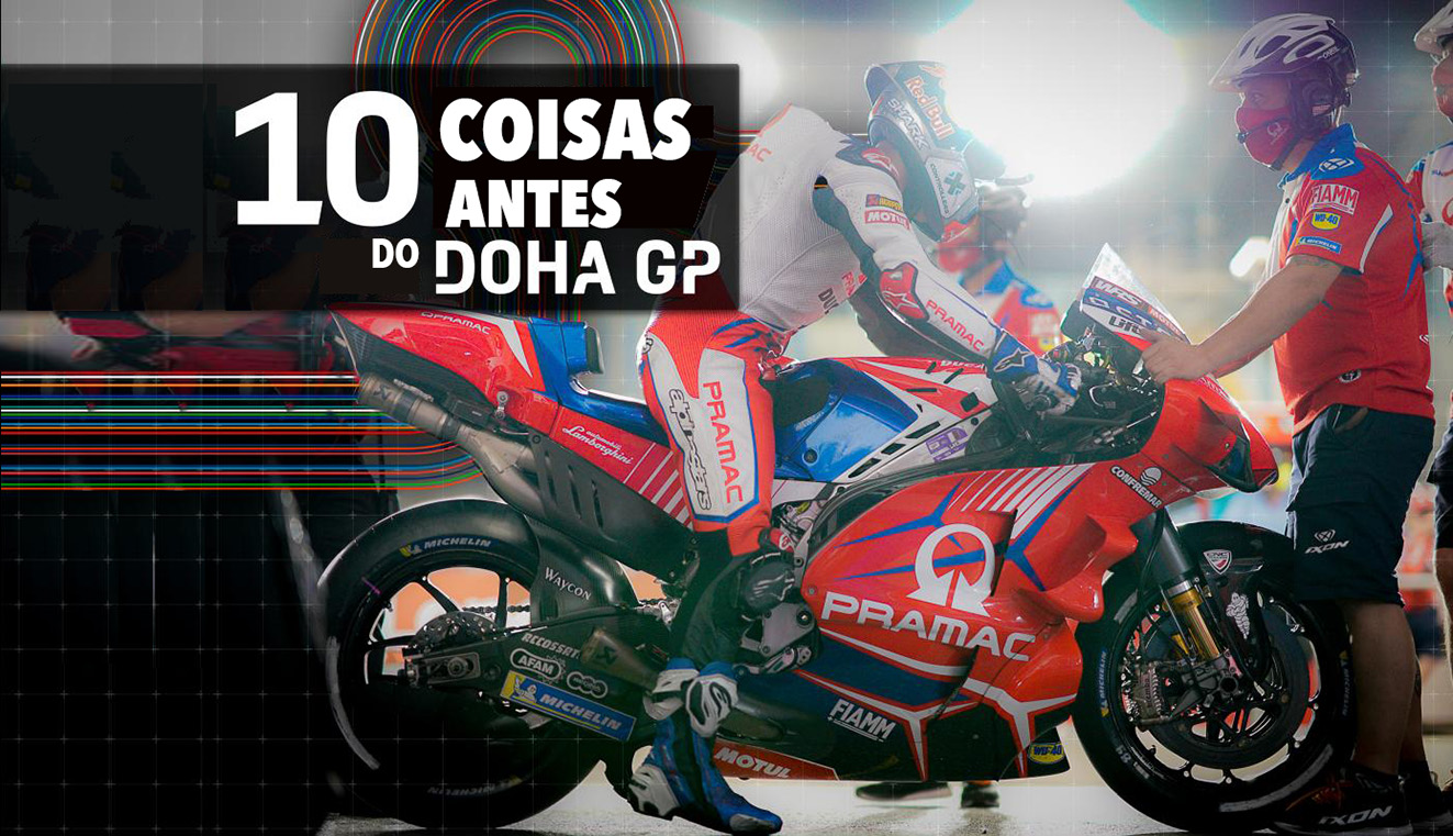 MotoGP, 2021,10 coisas antes de Doha