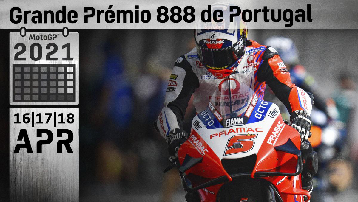 MotoGP, 2021: Horários do Grande Prémio 888 de Portugal